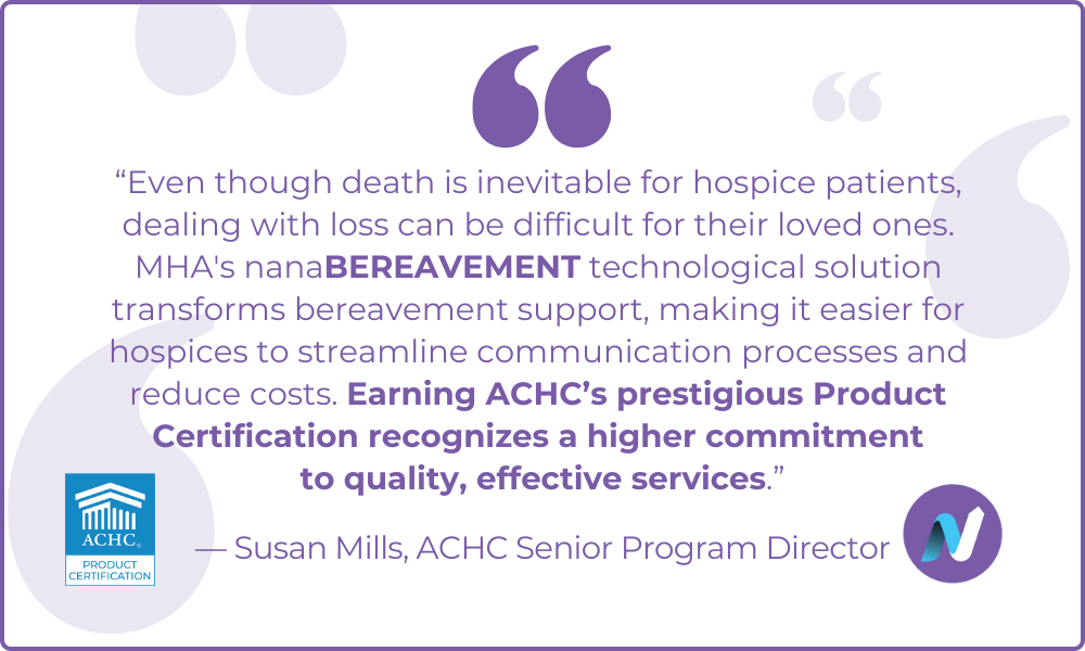 Quote - Susan Mills, ACHC Sr Program Director