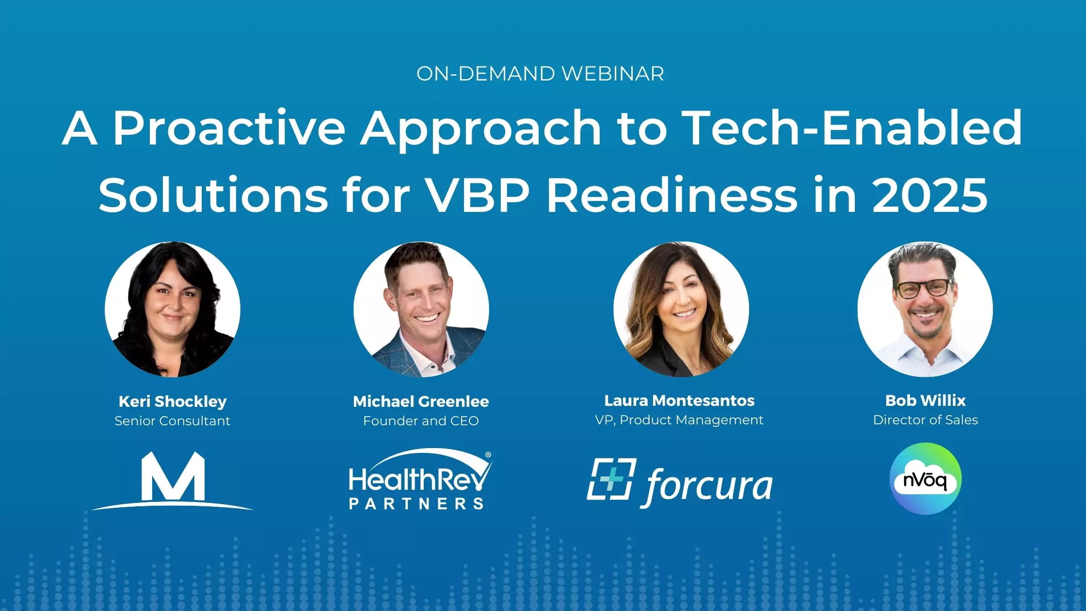 A Proactive Approach to Tech-Enabled Solutions for VBP Readiness in 2025