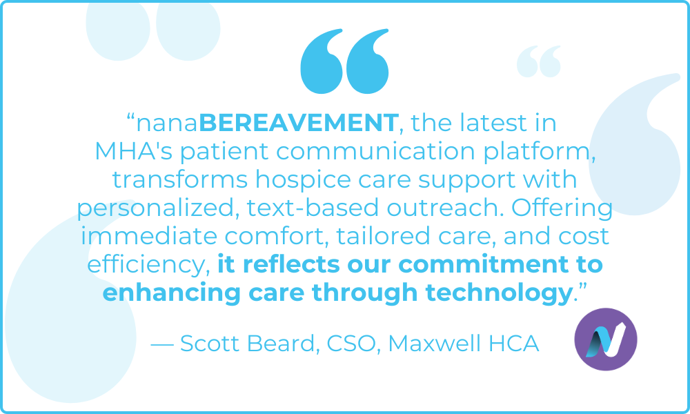 Quote - Scott Beard, CSO, Maxwell HCA