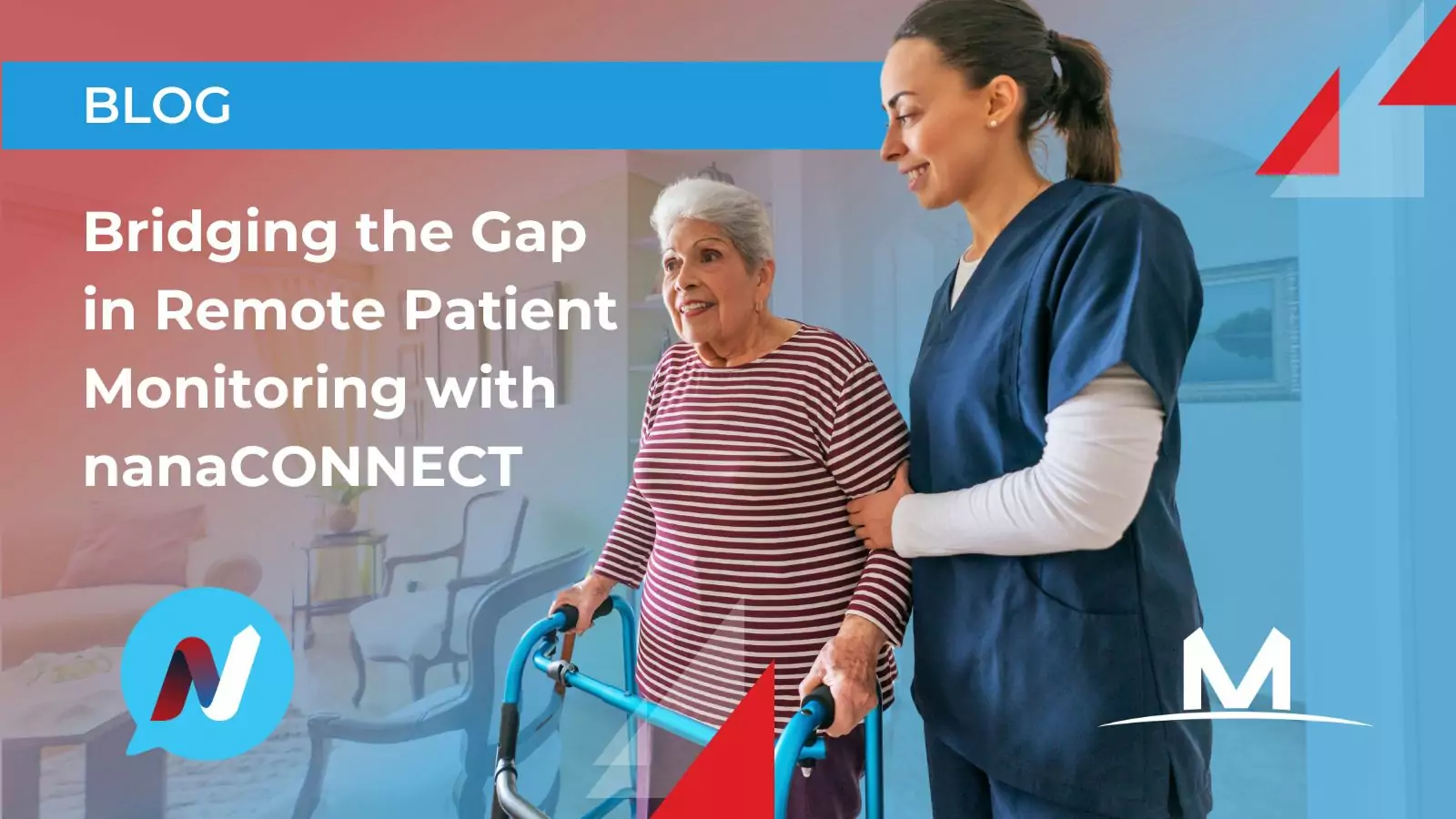 Bridging the gap in remote patient monitoring with nanaCONNECT