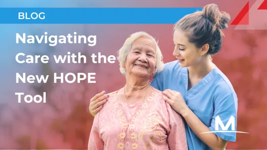 Navigating Care with the New HOPE Tool