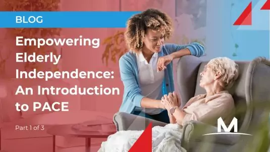 Empowering Elderly Independence: An Introduction to PACE